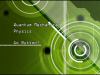 Filename=QuantumMechanics.swf
Filesize=15KiB
Dimensions=640x480
Date added=Jun 03, 2008 QuantumMechanics.swf