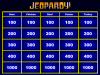 Filename=Jeopardy.swf
Filesize=197KiB
Dimensions=640x480
Date added=Apr 08, 2008 Jeopardy.swf